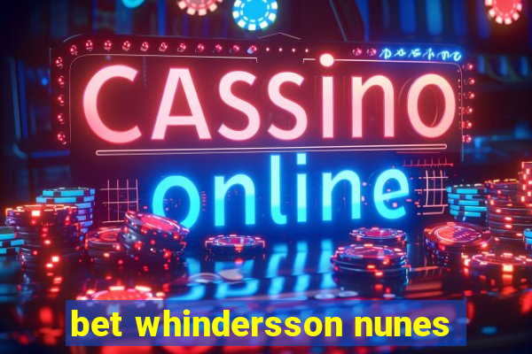 bet whindersson nunes